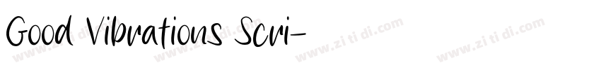 Good Vibrations Scri字体转换